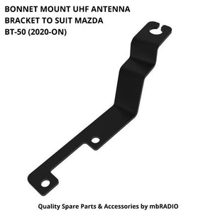 BONNET MOUNT UHF ANTENNA BRACKET TO SUIT MAZDA BT-50 2020-ON