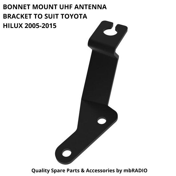 BONNET MOUNT UHF ANTENNA BRACKET TO SUIT TOYOTA HILUX 2005-2015